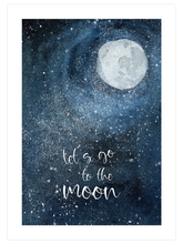 Let's Go To The Moon - Art Print